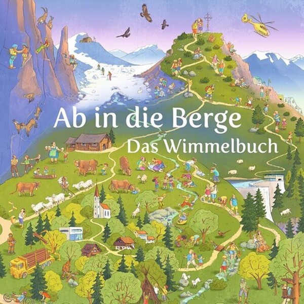 Coverentwurf Ab in die Berge Wimmelbuch.indd / Tyrolia Verlag
